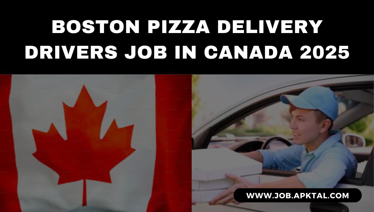 Boston Pizza Saskatoon Hiring Delivery Drivers for 2025