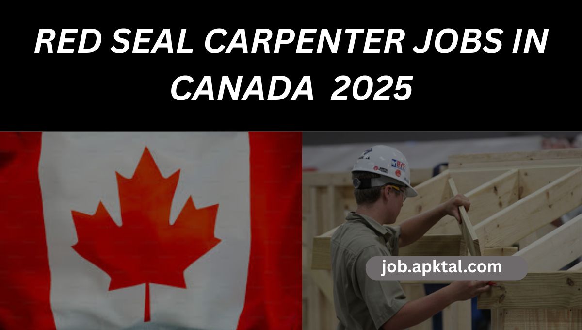 Red Seal Carpenter Jobs in Canada 2025